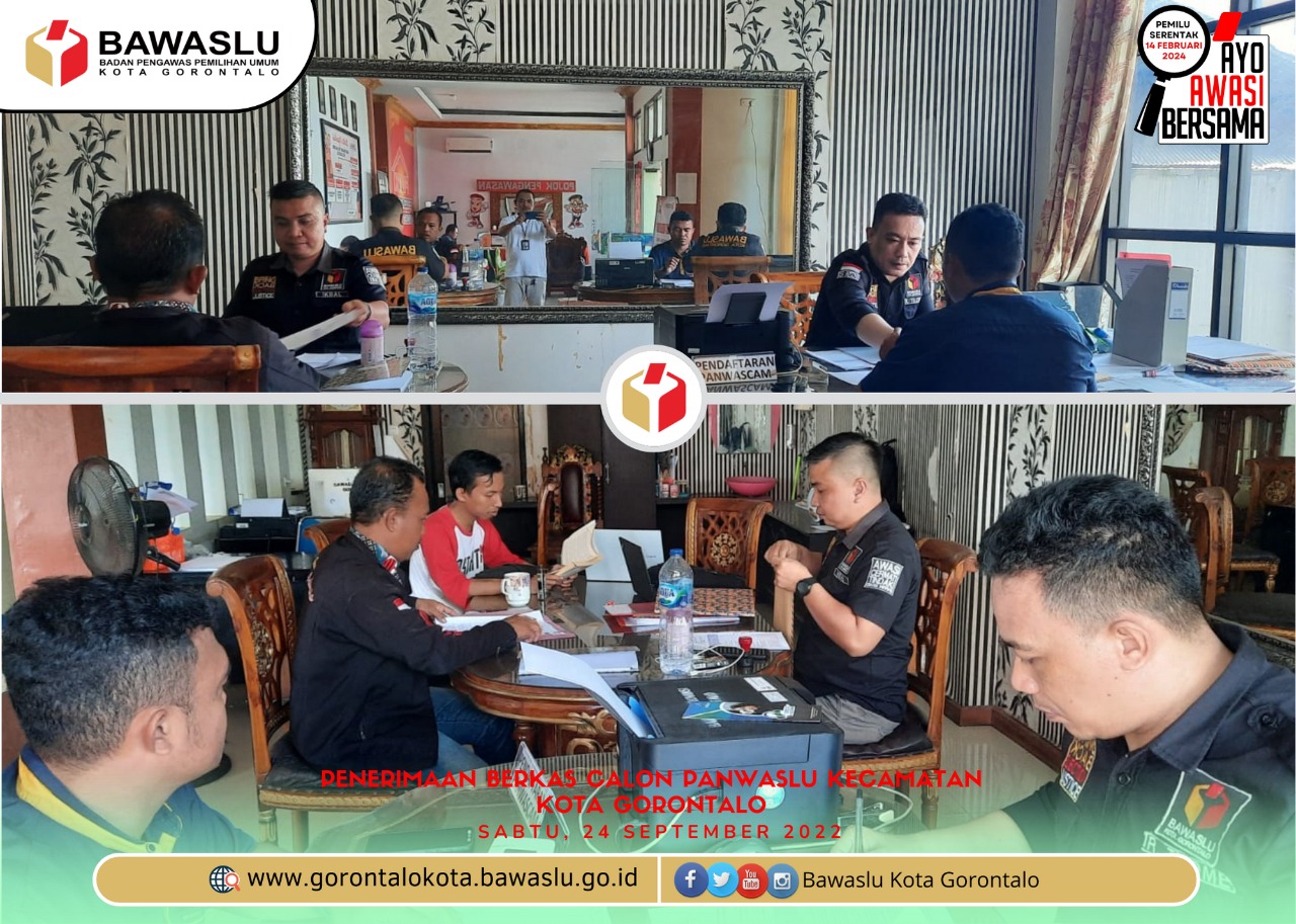 Hari Terakhir Penerimaan Berkas Bakal Calon Panwascam, Berikut Total Pelamar Dari Kota Gorontalo