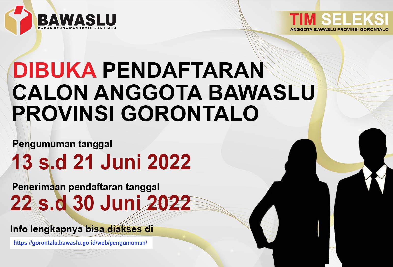 PENGUMUMAN PENDAFTARAN CALON ANGGOTA BAWASLU PROVINSI GORONTALO PERIODE 2022 – 2027