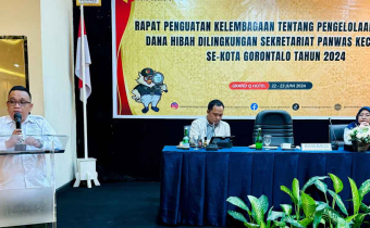 Tingkatkan Pengelolaan Dana Hibah, Bawaslu Gelar Penguatan Kelembagaan